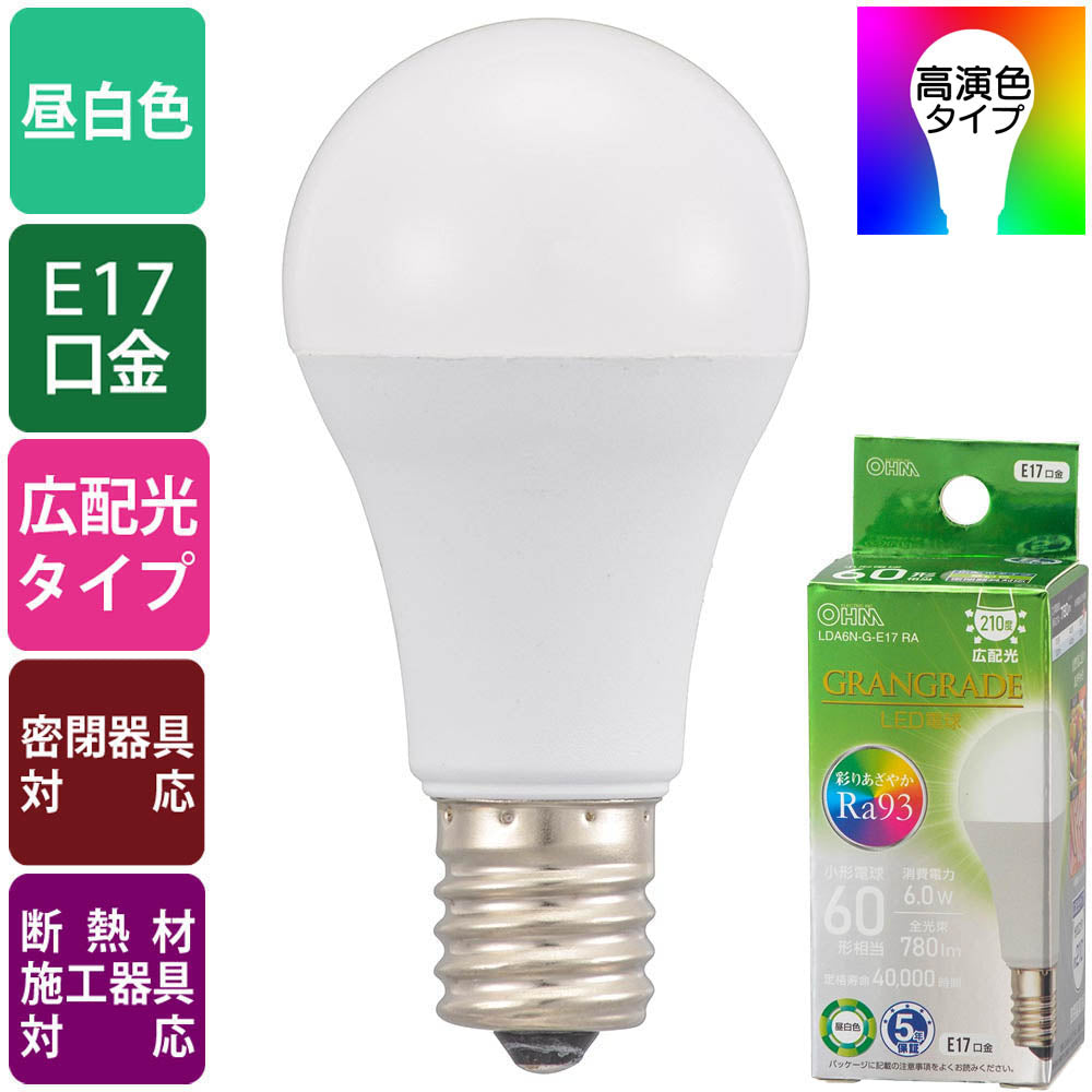 LED電球 小形(Ra93/60形相当/昼白色/780lm/6.0W/E17/広配光210°/密閉形器具対応/断熱材施工器具対応)_06-5564_LDA6N-G-E17 RA_OHM(オーム電機)